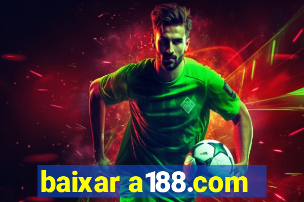 baixar a188.com